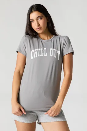 Chill Out Graphic Pajama T-Shirt